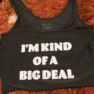 No boundaries small “I’m kinda a big deal” graphic tank top